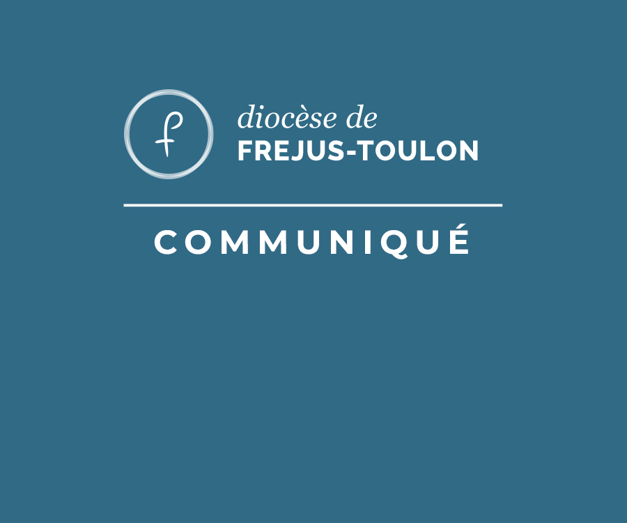 Communiqué des diocèses de Port-Louis et Fréjus-Toulon
