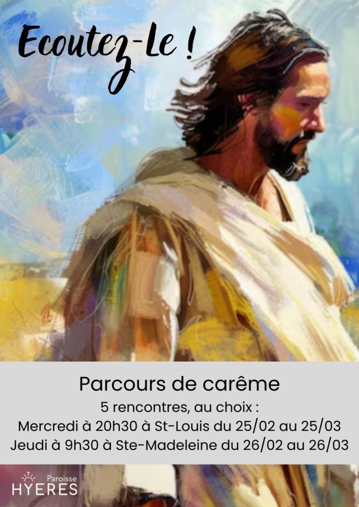 Parcours de Carême "Écoutez-le" avec la paroisse de Hyères